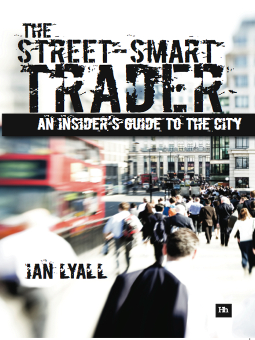 Title details for The Street-Smart Trader by Ian Lyall - Available